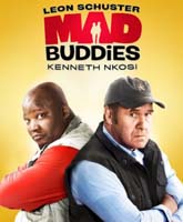 Смотреть Онлайн Безумцы / Безумная парочка / Mad Buddies [2012]